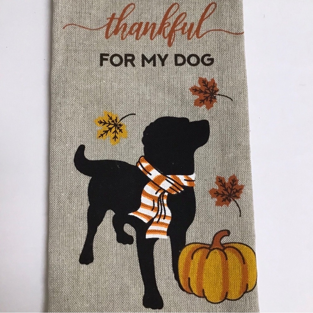 Fall Thankful For My Dog Kitchen Towel 100% Cotton Autumn Hand Tea Farmhouse NEW